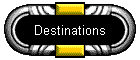 Destinations