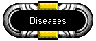 Diseases