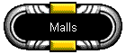 Malls