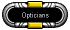 Opticians